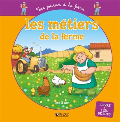 Les métiers de la ferme