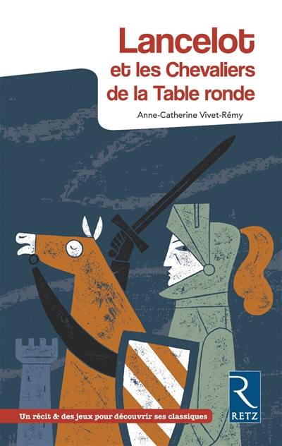 Lancelot et les chevaliers de la Table ronde