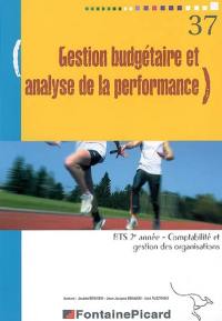 Gestion budgétaire et analyse de la performance, BTS 2e année comptabilité et gestion des organisations