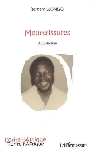 Meurtrissures : auto-fiction