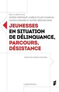 Jeunesses en situation de délinquance, parcours, désistance