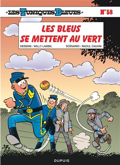 Les Tuniques bleues. Vol. 58. Les Bleus se mettent au vert