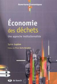 Economie des déchets : une approche institutionnaliste