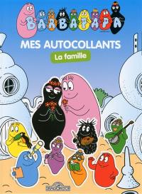 Barbapapa, mes autocollants : la famille