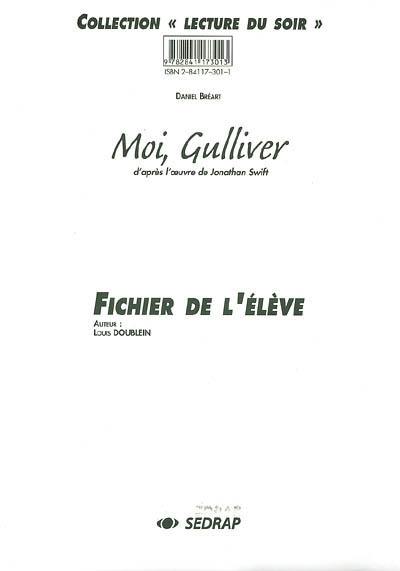 Moi, Gulliver : fichier de l'élève