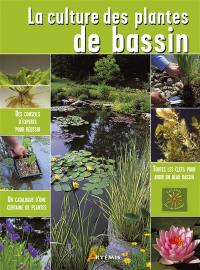 La culture des plantes de bassin