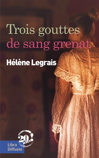 Trois gouttes de sang grenat