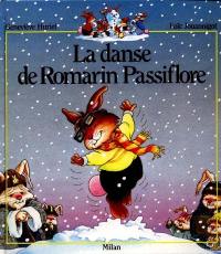 La famille Passiflore. La danse de Romarin Passiflore