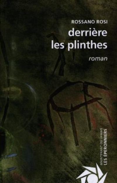 Derrière les plinthes