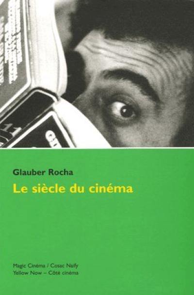 Le siècle du cinéma