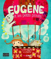 Eugène et les petits prouts