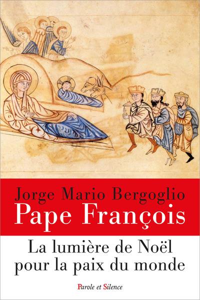 La lumière de Noël pour la paix du monde