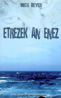 Etrezek an enez : romant