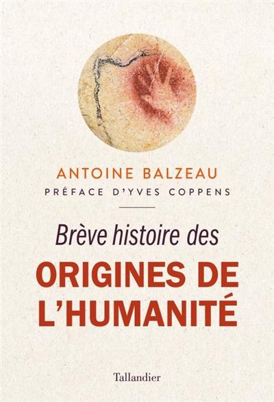 Brève histoire des origines de l'humanité