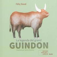 La legenda del grand Guindon