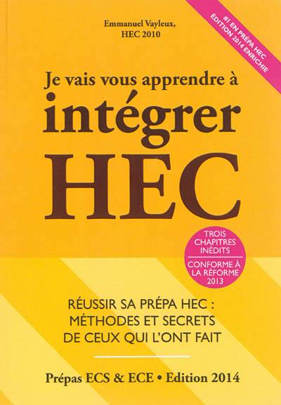 Je vais vous apprendre à intégrer HEC