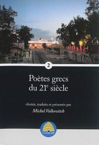 Poètes grecs du 21e siècle. Vol. 2