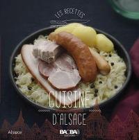 Cuisine d'Alsace : et autres petits plats