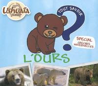 L'ours : spécial crèches, maternelles