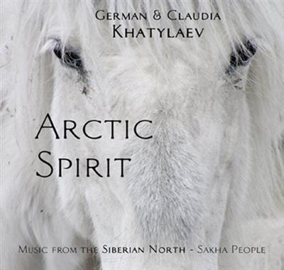 Arctic spirit : livre CD : music from the Siberian North, Sakha people