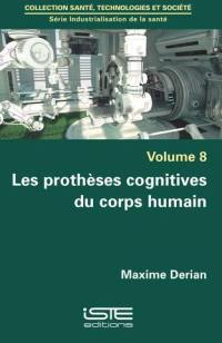 Les prothèses cognitives du corps humain