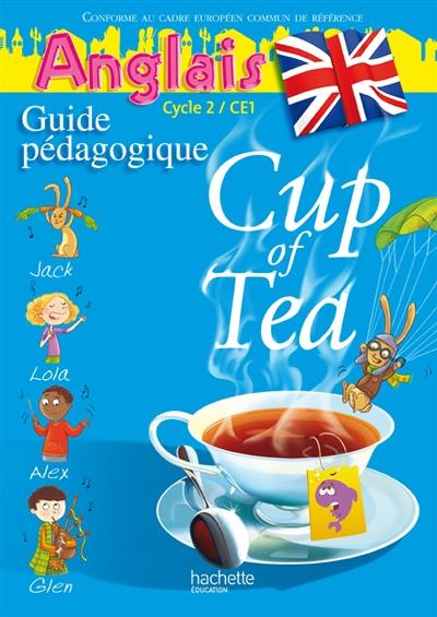 Cup of tea, anglais cycle 2, CE1