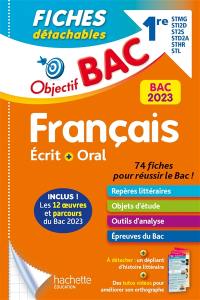 Français écrit + oral 1re STMG, STI2D, ST2S, STD2A, STHR, STL : bac 2023