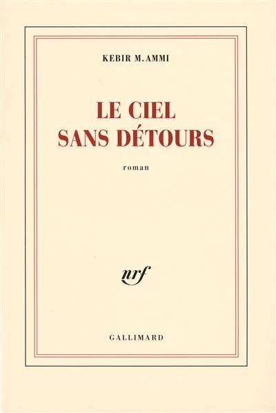 Le ciel sans détours