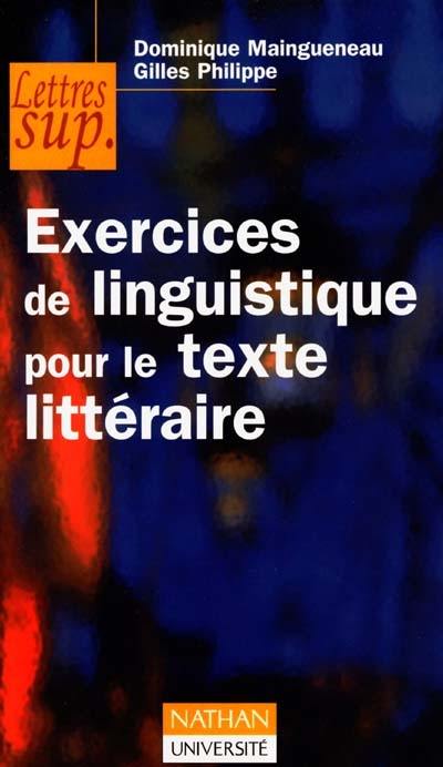 Exercices de linguistique pour le texte littéraire