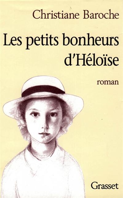 Les petits bonheurs d'Héloïse