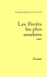 Les forêts les plus sombres