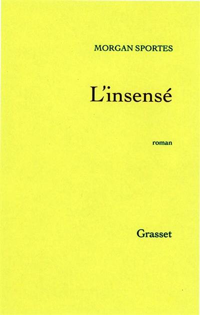 L'insensé