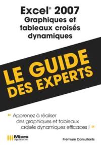 Excel 2007, graphiques et tableaux croisés dynamiques