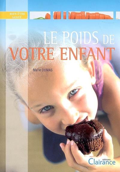 Le poids de votre enfant