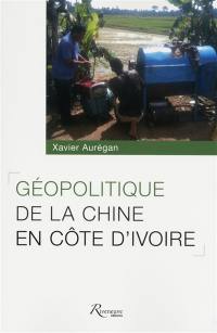 Géopolitique de la Chine en Côte d'Ivoire