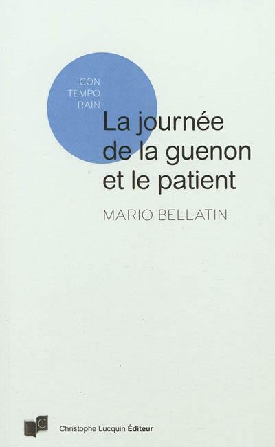 La journée de la guenon et le patient