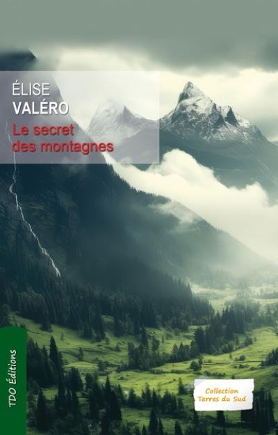 Le secret des montagnes