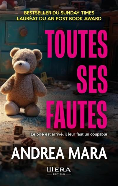 Toutes ses fautes : thriller