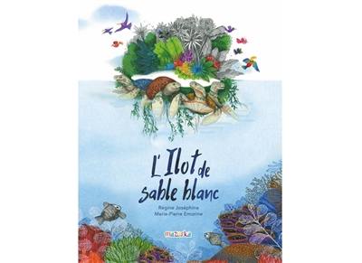 L'îlot de sable blanc