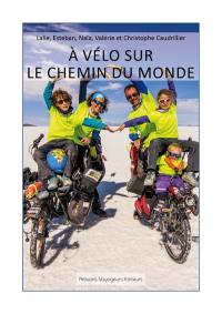 A vélo sur le chemin du monde