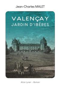 Valençay : jardin d'ibères