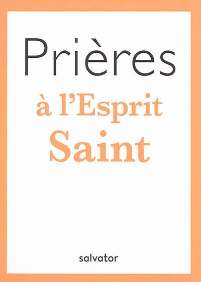 Prières à l'Esprit Saint