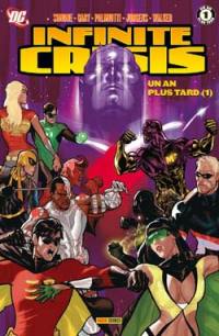 Infinite crisis : prélude. Vol. 4-1. Un an plus tard