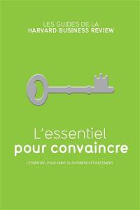 L'essentiel pour convaincre