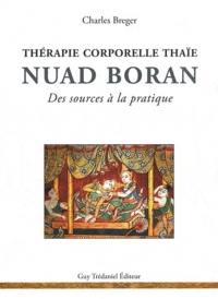 La thérapie corporelle thaïe nuad boran : des sources à la pratique