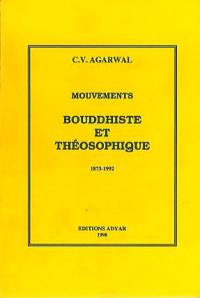 Mouvements bouddhiste et théosophique : 1873-1992