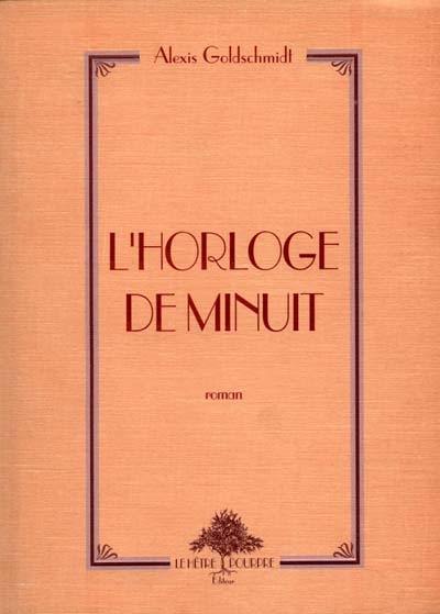 L'horloge de minuit