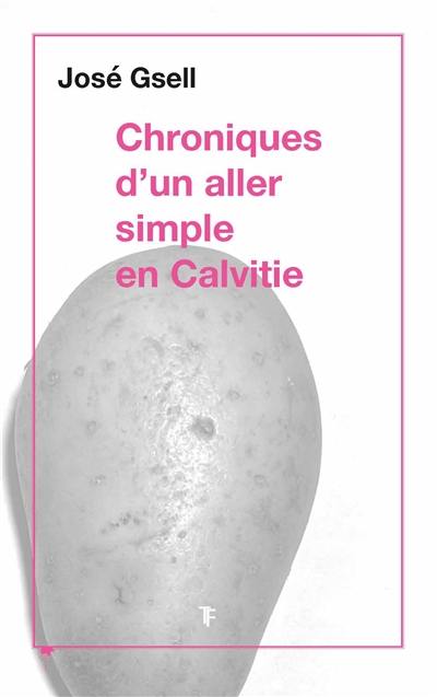 Chroniques d'un aller-simple en Calvitie