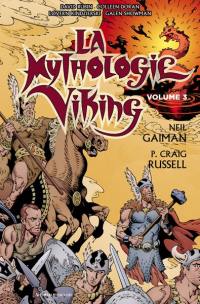 La mythologie viking. Vol. 3