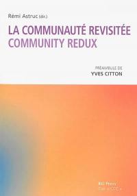 La communauté revisitée. Community redux